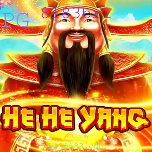 Descubra o Novo Fenômeno dos Jogos: HeHeYang