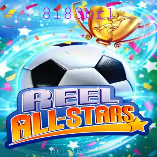 ReelAllStars: Explore o Novo Fenômeno dos Jogos com 8183brl